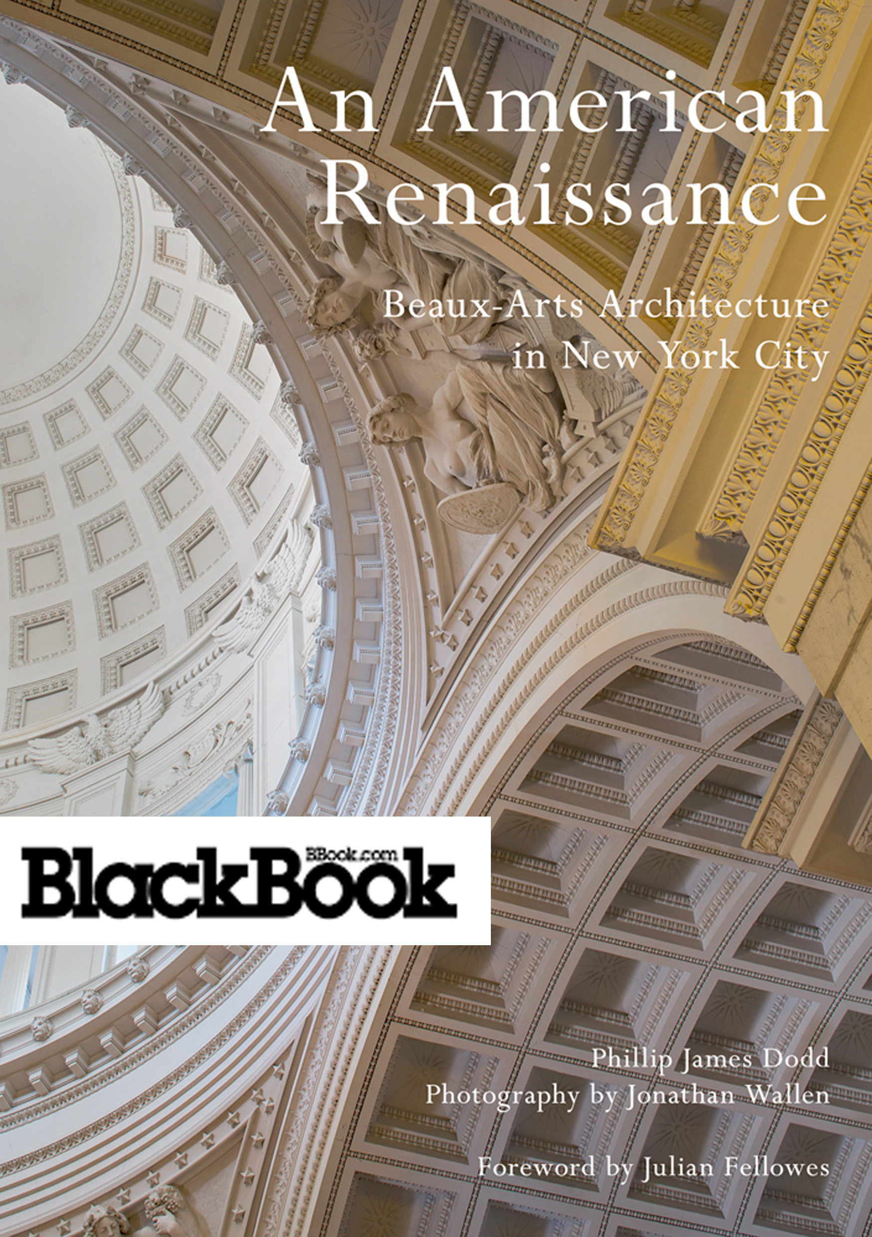 An American Renaissance reviewed in BlackBook - ACC Art Books UK