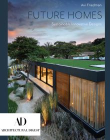 Architects are finding new ways to create a positive future through innovative design in Future Homes (images publishing group)