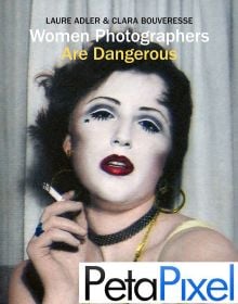 ACC Art Books 9781788843713 Women Photographers are Dangerous