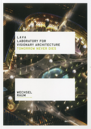 LAVA / Tomorrow never dies