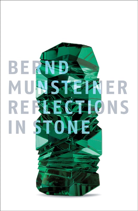 Book cover of Bernd Munsteiner: Reflection in Stone, featuring a large, carved green stone. Published by Arnoldsche Art Publishers.