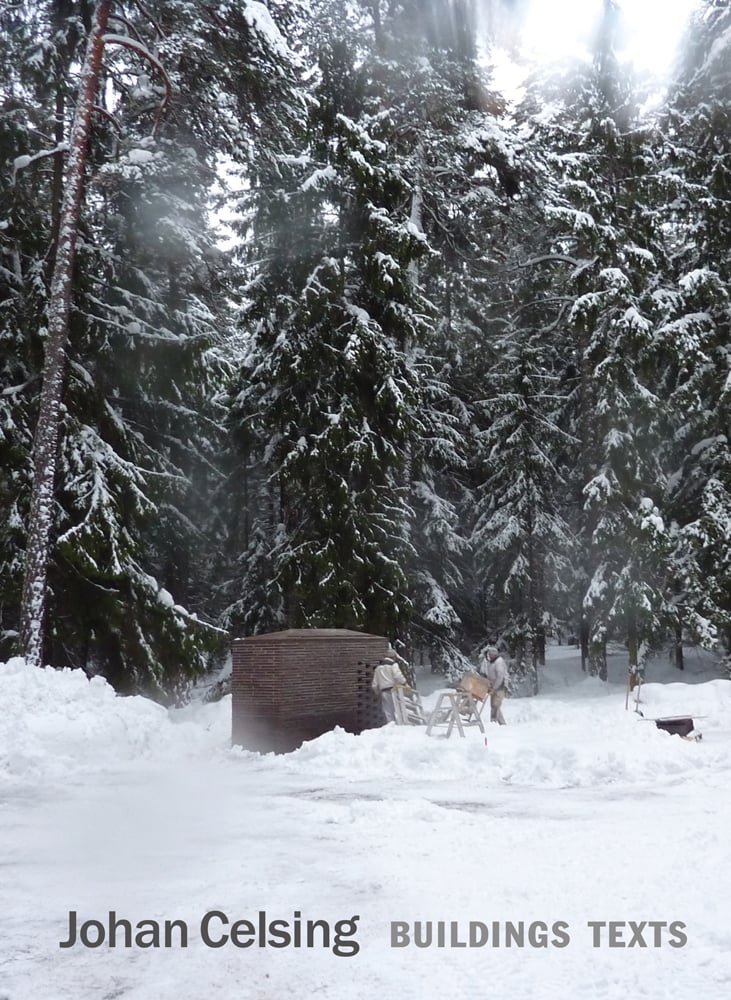 Snow splattered forest trees loom over snow covered ground with small wooden hut below and Johan Celsing Buildings, Texts in black and grey font