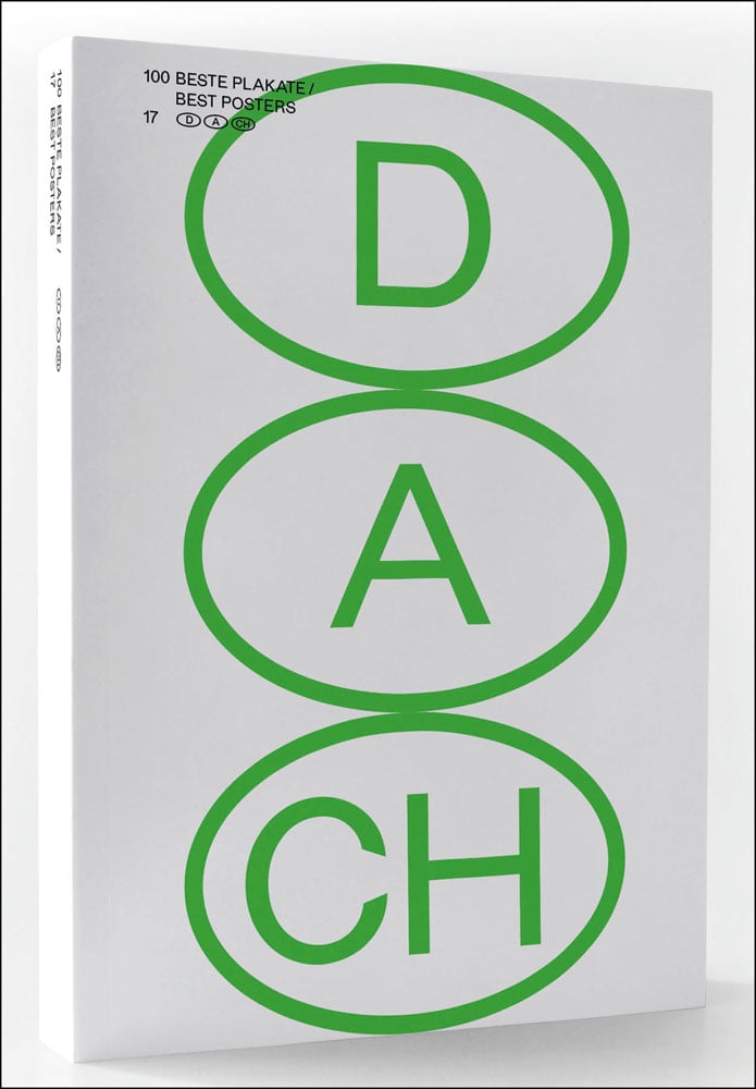 White book cover of 100 Best Posters 17, Germany - Austria - Switzerland, with three green oval shapes circling green capitalised letters: D, A, CH. Published by Verlag Kettler.