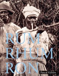 Book cover of Rum - Rhum - Ron', with two figures chewing bamboo. Published by Alambic Books.