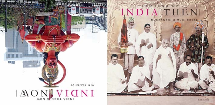 Book cover of India Then and Now. Published by Roli Books.