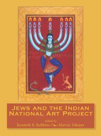 Book cover of Jews And The Indian National Art Project, with a painting featuring a female figure with seven arms. Published by Niyogi Books.