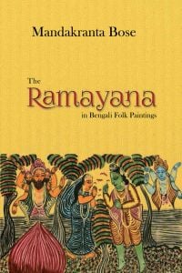 Book cover of The Ramayana in Bengali Folk Paintings. Published by Niyogi Books.