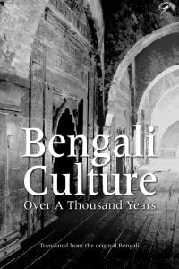 Book cover of Bengali Culture: Over A Thousand Years, with the inside of a temple. Published by Niyogi Books.