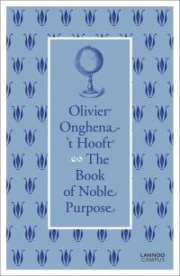 Blue globe on blue banner, repeated blue floral print border, on cover of 'The Book of Noble Purpose'; by Lannoo Publishers.