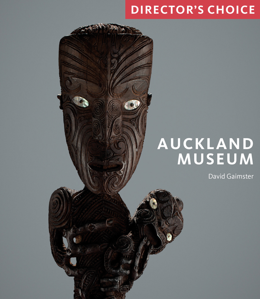 Dark wood carved figure holding smaller figure, grey cover, AUCKLAND MUSEUM in white font to upper right, DIRECTOR'S CHOICE above