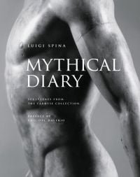 Book cover of Mythical Diary, Sculptures from the Farnese Collection, featuring a marble sculpture of a male torso, published by 5 Continents Editions.