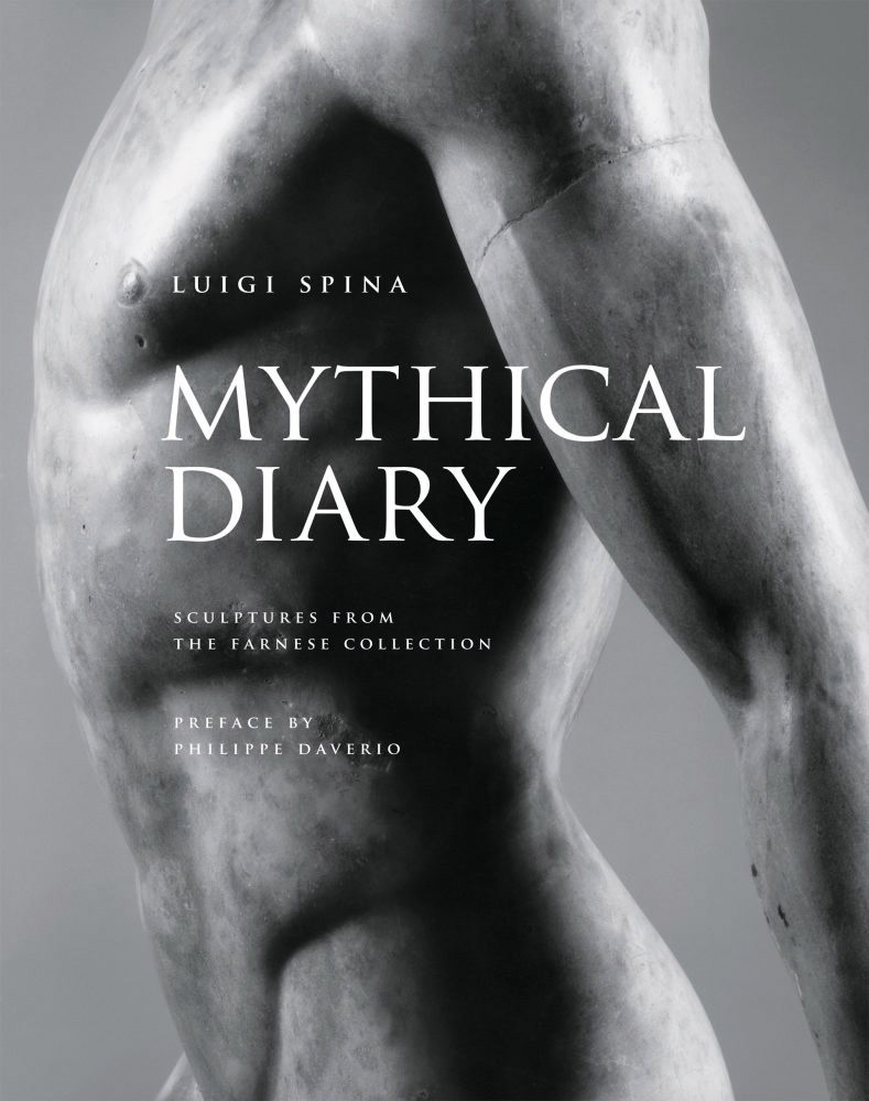 Book cover of Mythical Diary, Sculptures from the Farnese Collection, featuring a marble sculpture of a male torso, published by 5 Continents Editions.