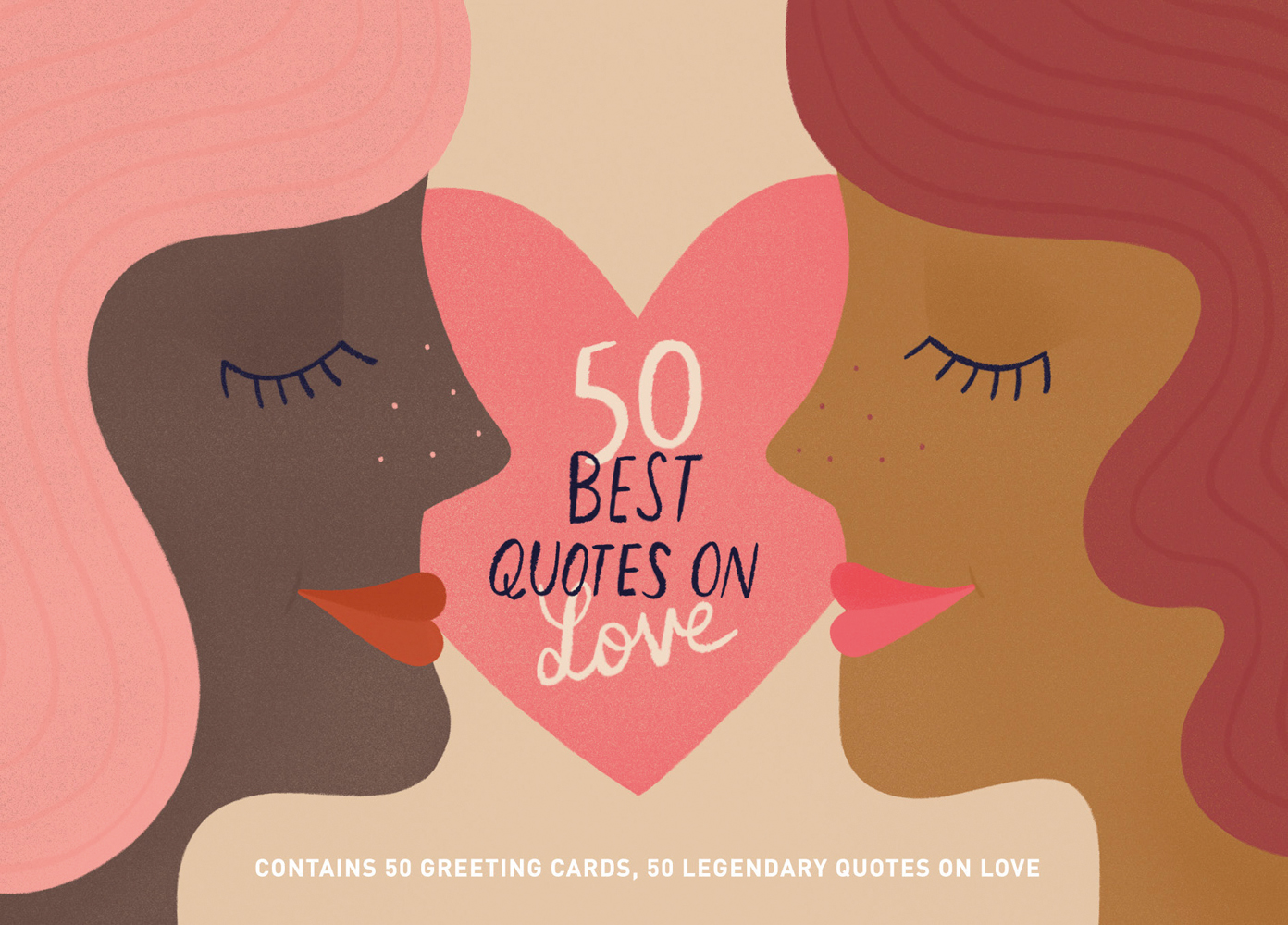 Illustration of 2 female faces with closed eyes, pink love heart behind, 50 BEST QUOTES ON Love in white and blue font to centre.