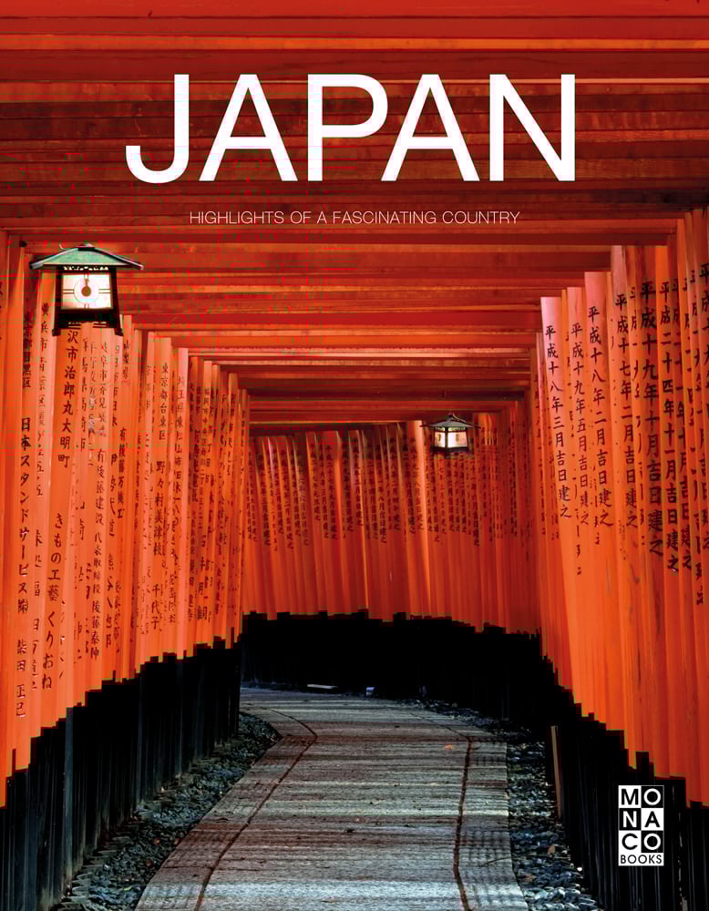 The Torii tunnel from the Fushimi Inari Shrine in Kyoto, JAPAN HIGHLIGHTS OF A FASCINATING COUNTRY in white font above.