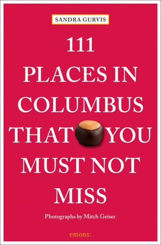 Conker near centre or red cover of '111 Places in Columbus That You Must Not Miss', by Emons Verlag.