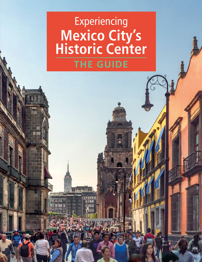 Crowded city in Ciudad de Federal District, on cover of 'Experiencing Mexico City's Historic Center, The Guide', by Ediciones El Viso.