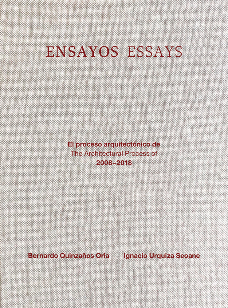 Grey linen cover of 'Ensayos / Essays, El proceso arquitectónico de/The Architectural Process of 2008-2018', by Ediciones El Viso.