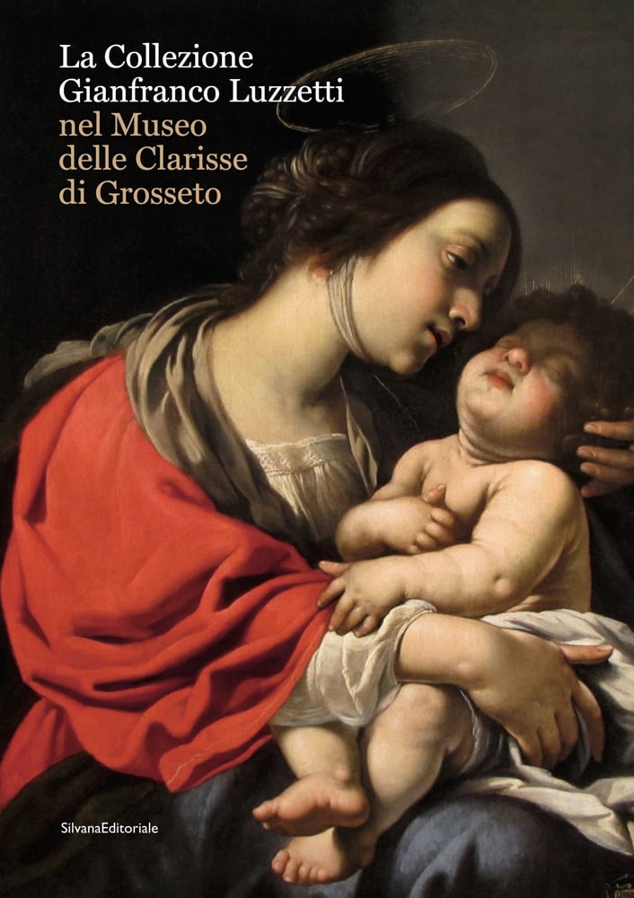 Rutilio Manetti painting of Madonna col bambino, 1628, La Collezione Gianfranco Luzzetti in white font to upper left