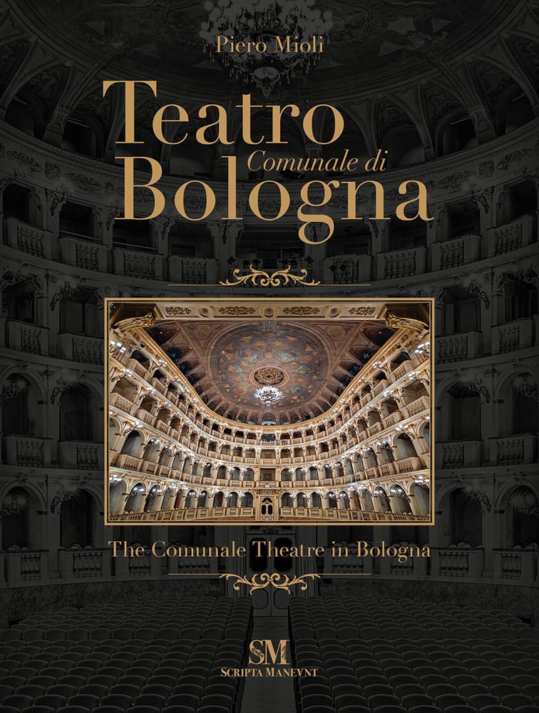 Grand interior of ceiling of Teatro Comunale di Bologna, laid over interior of seating, Teatro Comunale di Bologna – The Comunale Theatre in Bologna in gold font above and below.