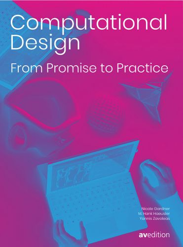 Computational Design From Promise to Practice in white font on blue and pink filtered photo cover of laptop on table.