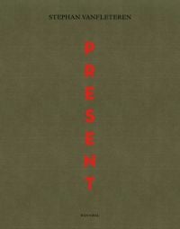 Capitalized red font down center of dark green cover of 'Present', by Hannibal Books.