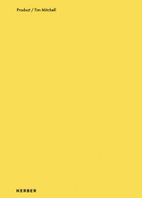 Product/Tim Mitchell in black font to top left edge of yellow cover, by Kerber.