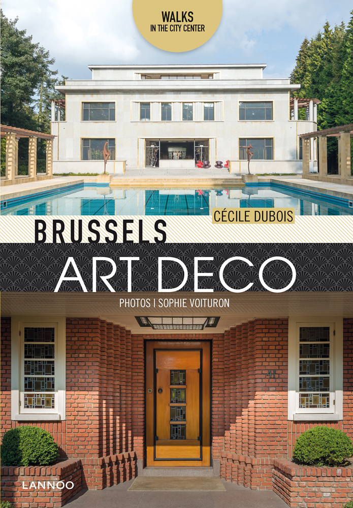 Flat roof building with swimming pool, brick front house with door below, on cover of 'Brussels Art Deco, Walks in the City Center', by Lannoo Publishers.