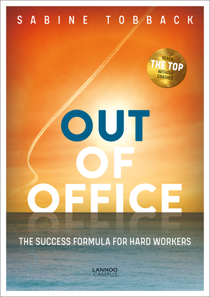 Serene orange sunset over blue sea, on cover of 'Out of office, The success formula for hard workers', by Lannoo Publishers.