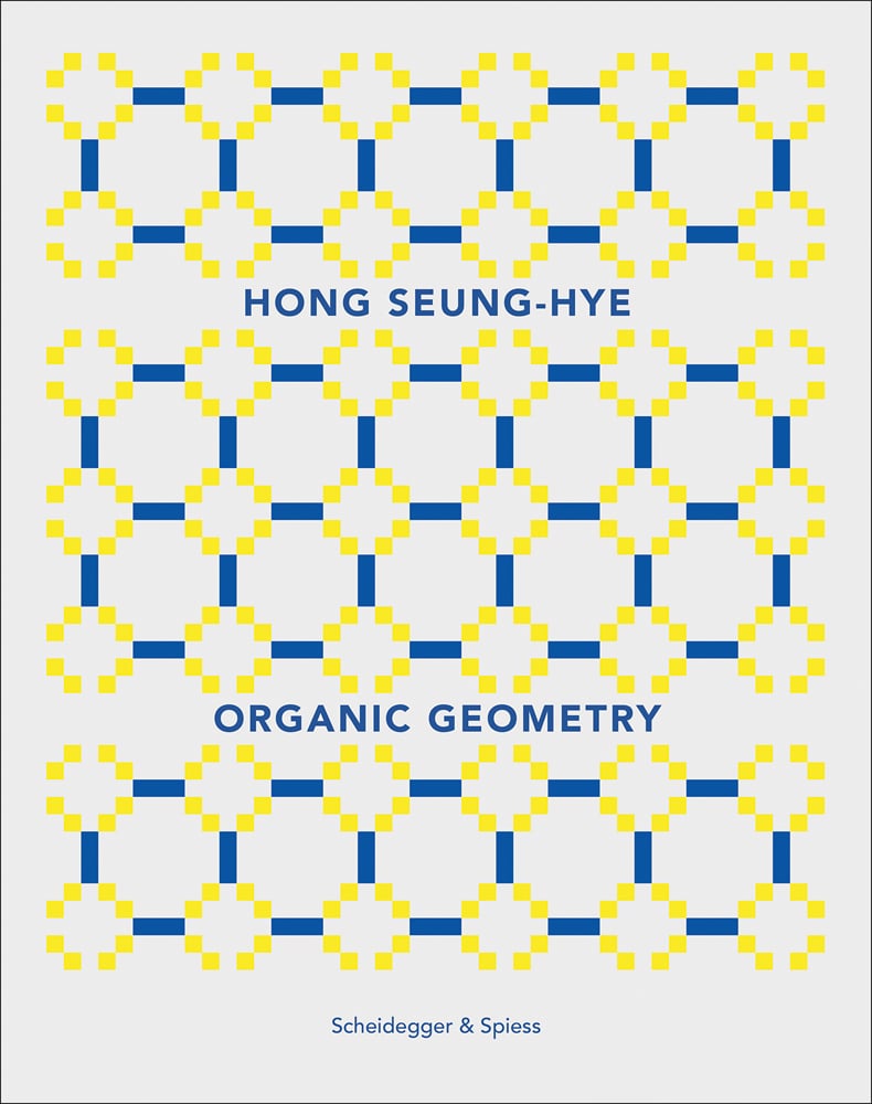 Geometric print of yellow flower shapes and blue lines joined to make squares, off white cover, HONG SEUNG-HYE ORGANIC GEOMETRY in blue font.