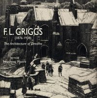 Etching by F.L. Griggs 'Almonry', 1925, English Gothic building, on cover of 'F.l. Griggs (1876-1938), The Architecture of Dreams', by ACC Art Books.