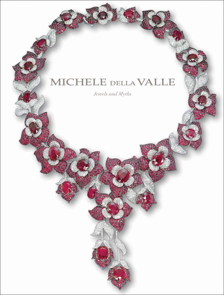 Book cover of Michele della Valle, Jewels and Myths, featuring a large floral necklace encrusted with diamonds and garnet. Published by ACC Art Books.