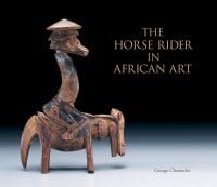 Carved wood African figure of horse and rider, on cover of 'Horse Rider in African Art', by ACC Art Books.