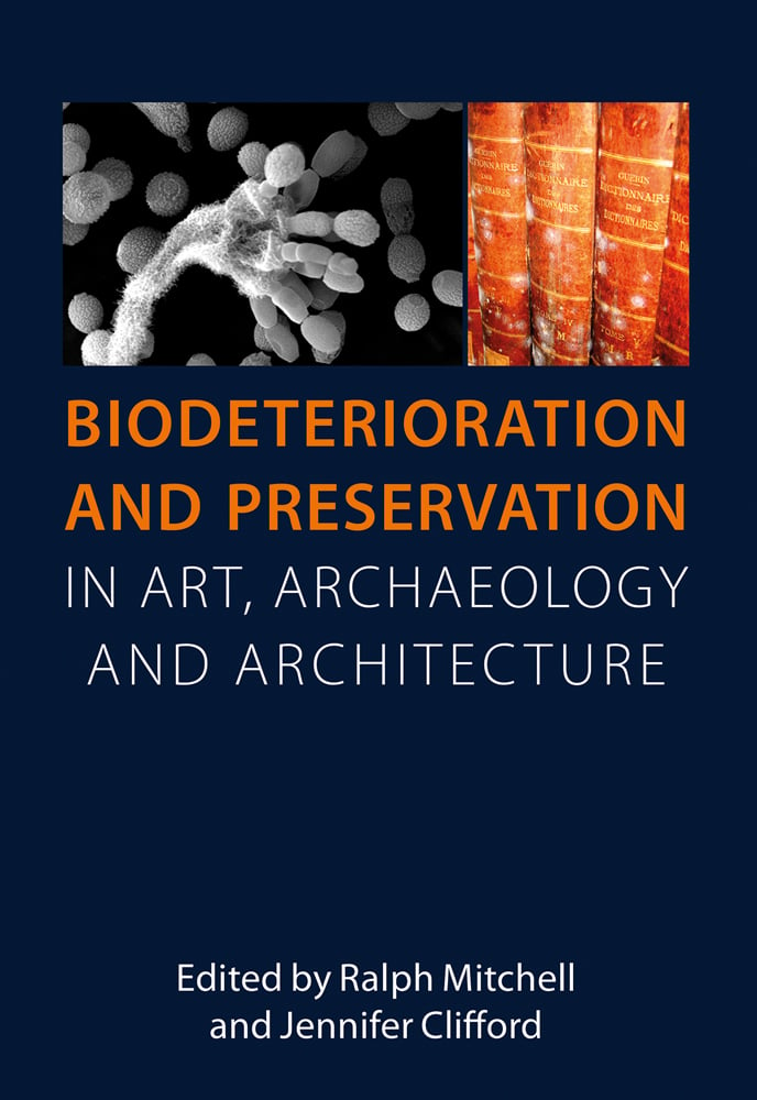 Biodeterioration and Preservation