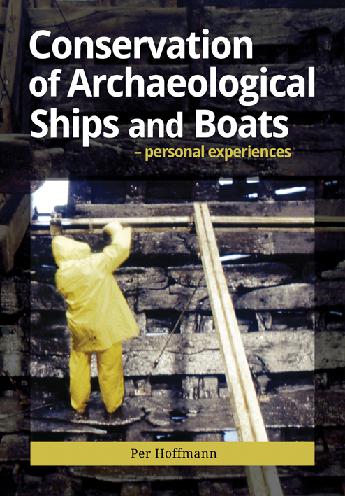 Conservation of Archeaological Ships and Boats