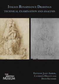 Book cover of Italian Renaissance Drawings: Technical Examination and Analysis, with two figure drawings. Published by Archetype Publications.