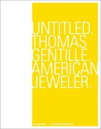 Untitled. Thomas Gentille. American Jewelry