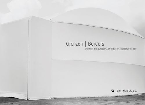 White domed structure, on landscape cover of 'Borders: European Architectural Photography Prize 2017', by Avedition Gmbh.