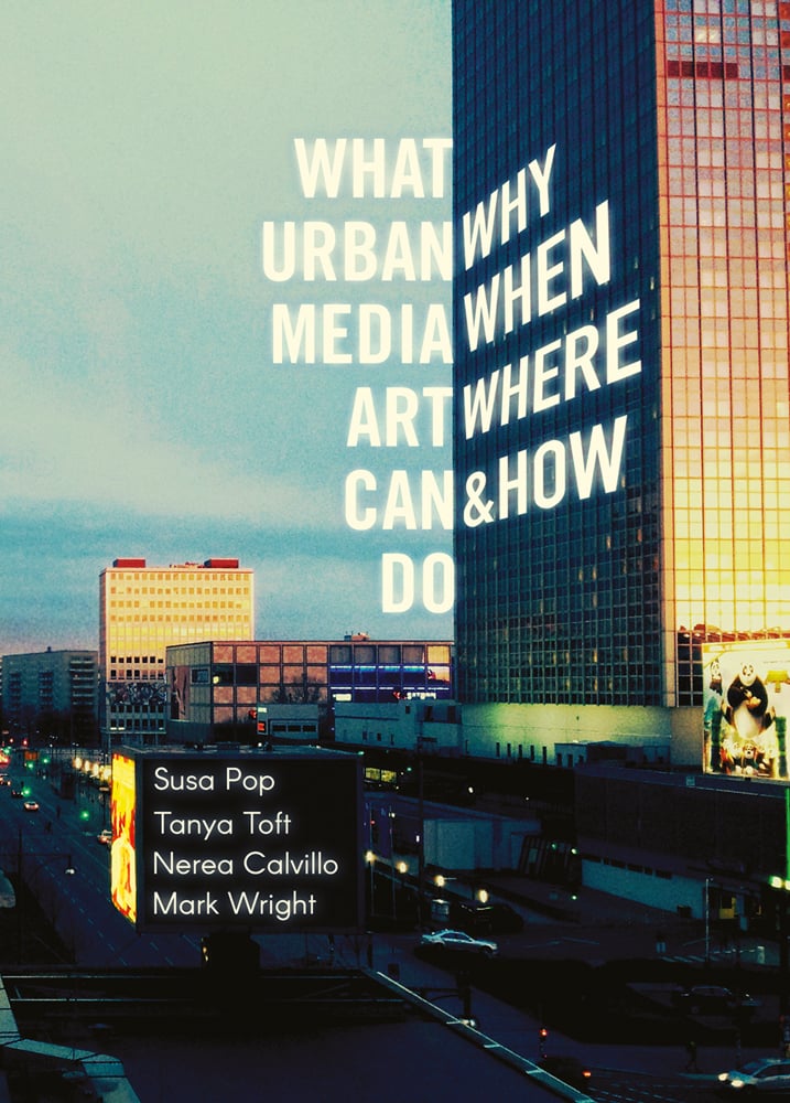 High rise buildings in cityscape, on cover of 'What Urban Media Art Can Do, Why, When, Where, and How?', by Avedition Gmbh.