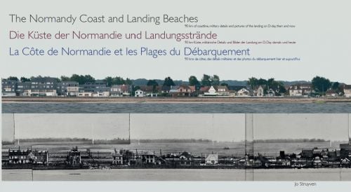 2 Panoramic photos of Normandy beach, one from WW2, one more recent, The Normandy Coast and Landing Beaches in black font above.