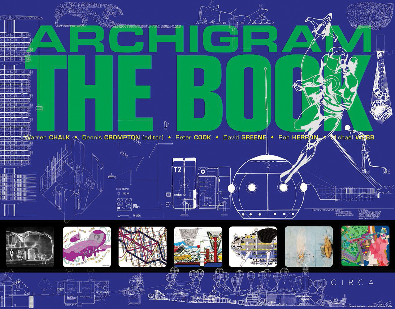 ARCHIGRAM THE BOOK in green font on blue cover, white CAD building technology design diagrams