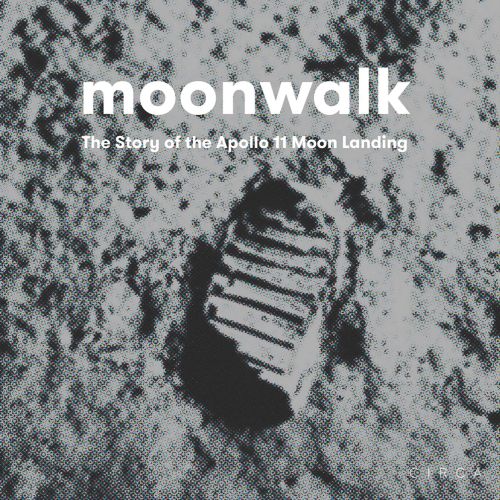 Footprint on surface of moon, moonwalk The Story of the Apollo 11 Moon Landing in white font above.