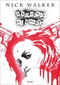 Serigraph on paper '38 Pigtails', by Nick Walker; girl with red hair, two guns on head, on white cover of 'A Sequence Of Events', by Drago.