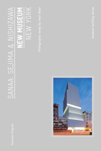 Sanaa: New Museum New York