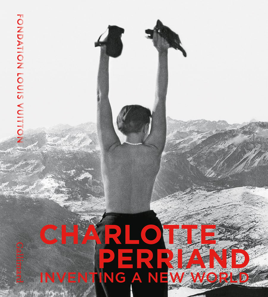 Black and white print, Charlotte Perriand Facing A Valley, CHARLOTTE PERRIAND INVENTING A NEW WORLD in red font below.