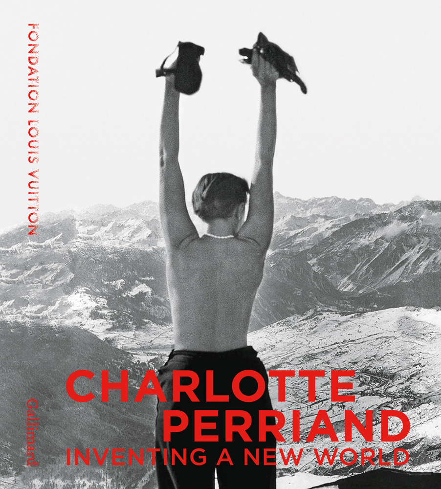 Book cover of Charlotte Perriand, Inventing A New World, with a topless woman holding arms up, facing snowy mountains, away from viewer. Published by Editions Gallimard.