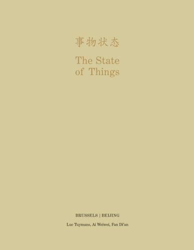 Chinese characters on beige cover of 'State of Things - Brussels/beijing', by Lannoo Publishers.