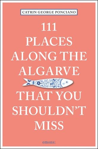 Blue and white fish to centre of coral cover of '111 Places Along the Algarve That You Shouldn't Miss', by Emons Verlag.