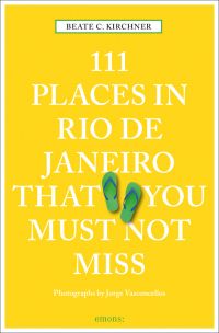 Pair of green flipflops near center of 'bright yellow cover of '111 Places in Rio de Janeiro That You Must Not Miss', by Emons Verlag.