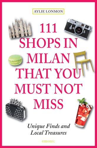 Lime green macaron, Duomo Cathedral, Leica camera, on white cover of '111 Shops in Milan That You Must Not Miss', by Emons Verlag.