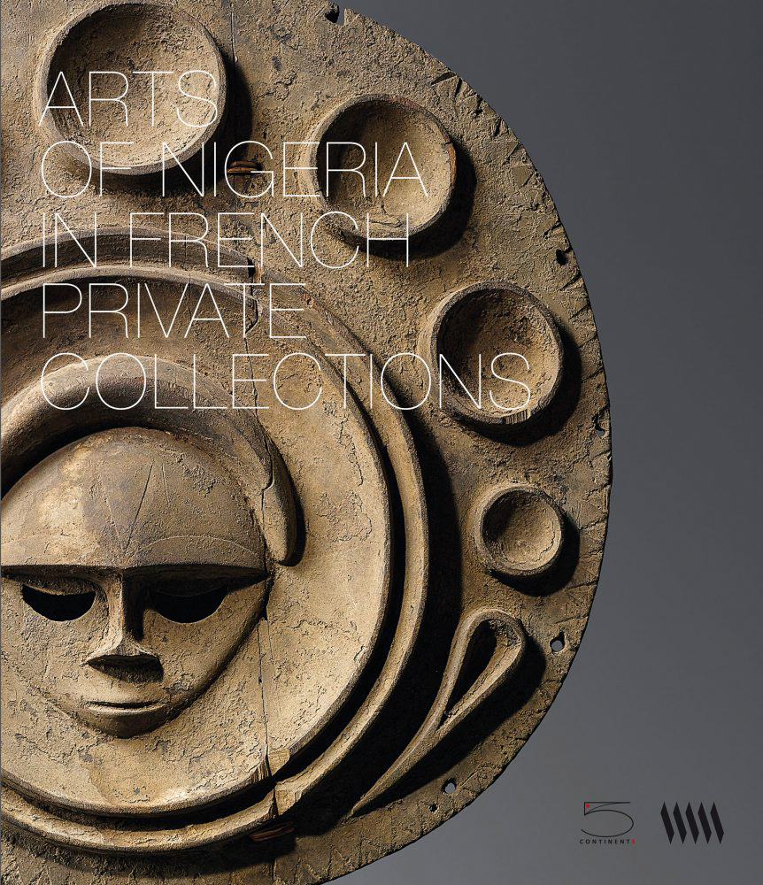Grey book cover of Arts of Nigeria in Private French Collections, featuring a beige circular sculpture with mask to centre. Published by 5 Continents Editions.